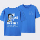 Tim Curry Memorial Don't Dream It Be It T-Shirt