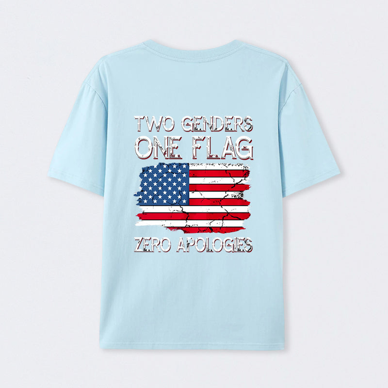Two Genders One Flag Zero Apologies American Flag Design Unisex Classic T-shirt