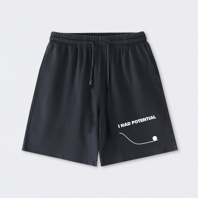 I Had Potential Science Washed Shorts