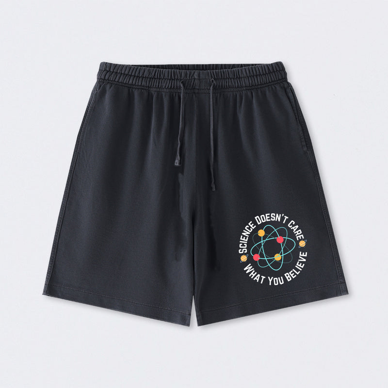 Science doesn't care what you believe Science Washed Shorts