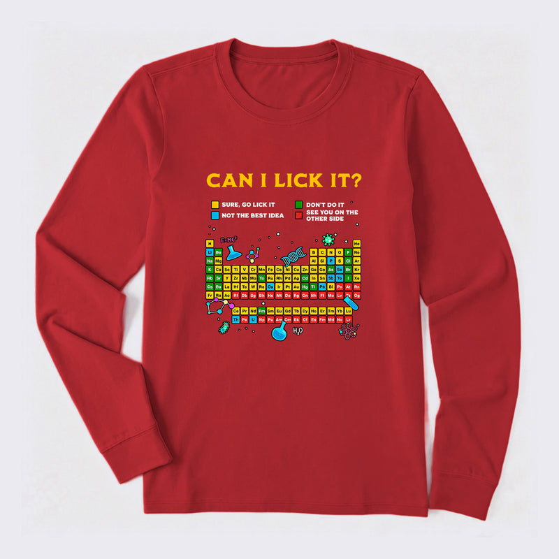 Can I Lick It Periodic Table Long Sleeve T-Shirt
