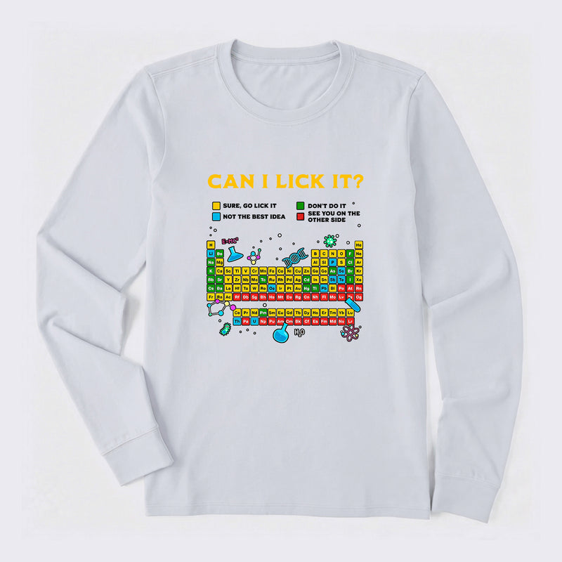 Can I Lick It Periodic Table Long Sleeve T-Shirt