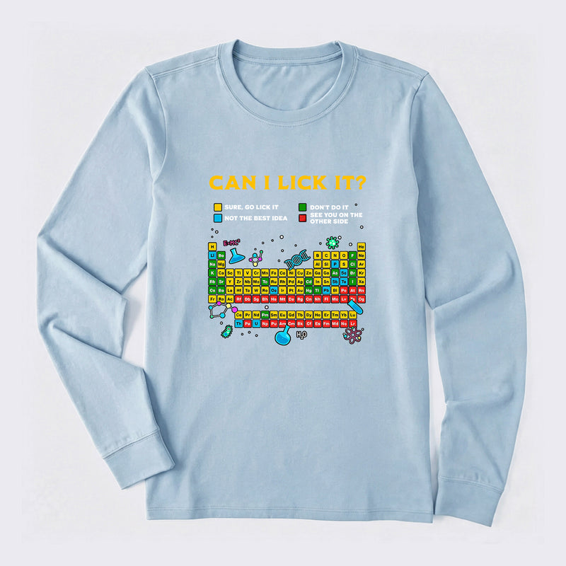 Can I Lick It Periodic Table Long Sleeve T-Shirt