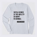 Intelligence - Stephen Hawking Science Long Sleeve T-Shirt