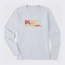 PLUTO Long Sleeve T-Shirt