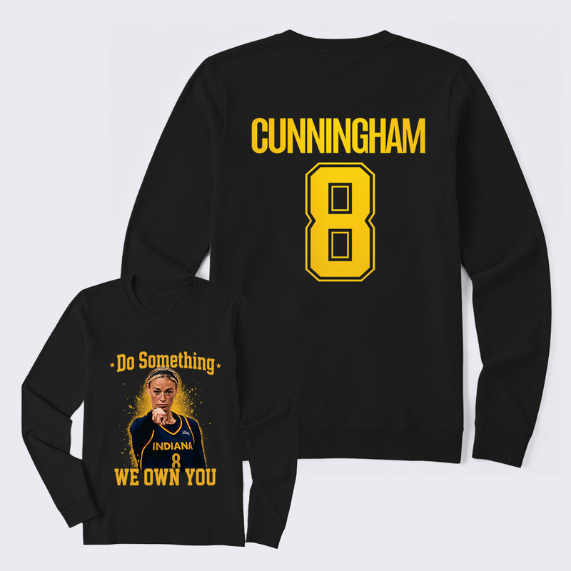 Sophie Cunningham Do Something I Own You Long Sleeve T-Shirt
