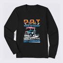 D.O.T. Be Like Funny Trucker Long Sleeve T-Shirt