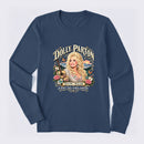 Country Music Tribute Dolly Parton Style Memorial Long Sleeve T-Shirt