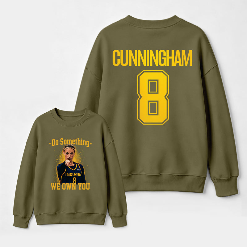 Sophie Cunningham Do Something I Own You Sweatshirt