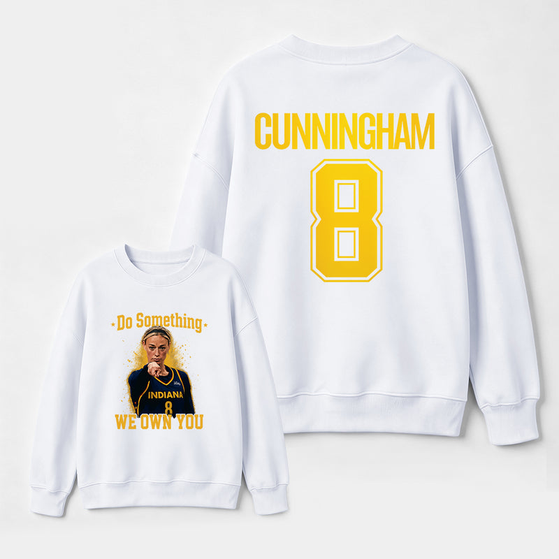 Sophie Cunningham Do Something I Own You Sweatshirt