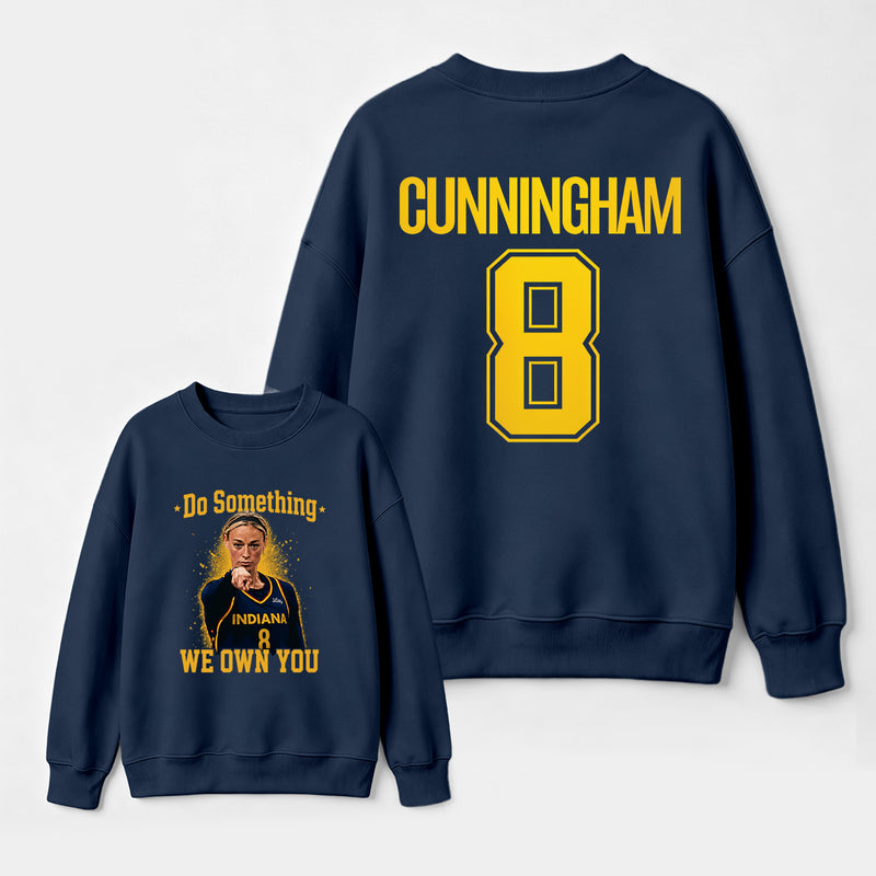 Sophie Cunningham Do Something I Own You Sweatshirt