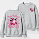 In October We Wear Pink Ghost Halloween Breast Cancer Awareness Sweatshirt