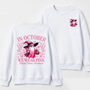 In October We Wear Pink Ghost Halloween Breast Cancer Awareness Sweatshirt