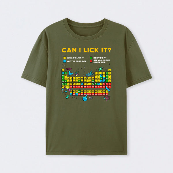 Army Green Can I Lick It Periodic Table T-Shirt
