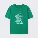 Green The composition of the universe Science T-Shirt