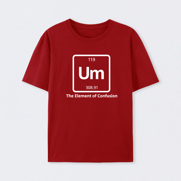 Red Um The Element of Confusion T-Shirt