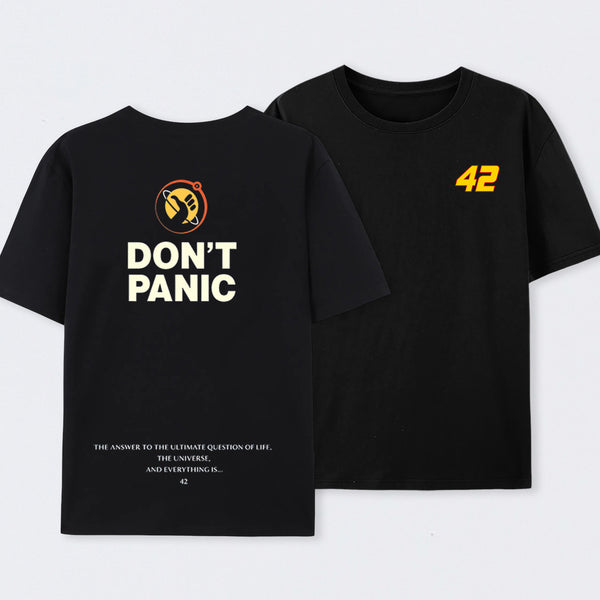 Don't Panic Front and Back Printed Cotton Unisex T-Shirt