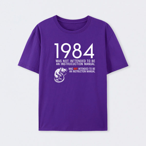 1984 Not An Instruction Manual Orwellian T-Shirt