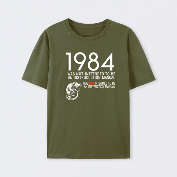 1984 Not An Instruction Manual Orwellian T-Shirt