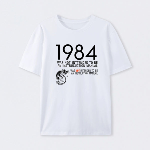 1984 Not An Instruction Manual Orwellian T-Shirt