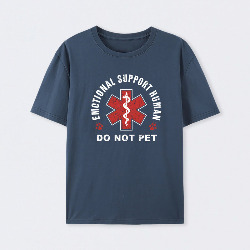 Emotional Support Human T-Shirt