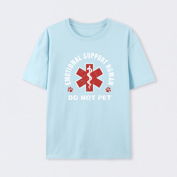 Emotional Support Human T-Shirt