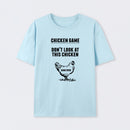 Chicken Game T-Shirt