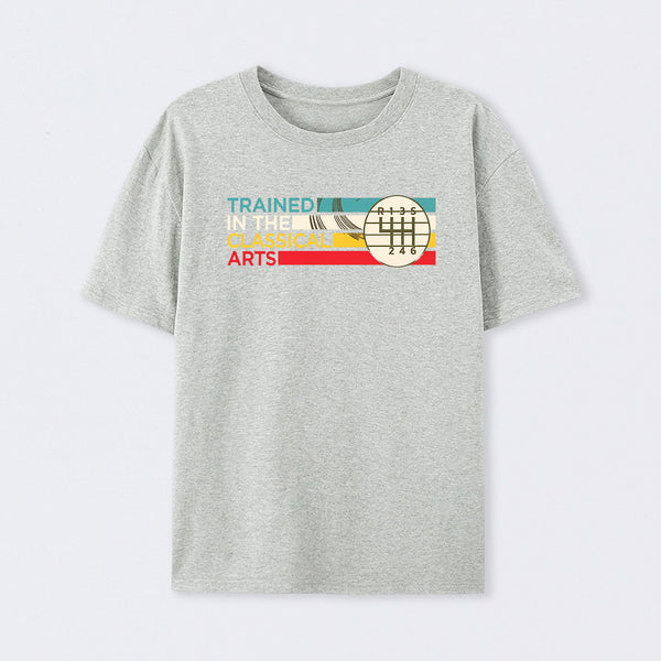 Trained In The Classical Arts Speed Manual Transmission T-Shirt