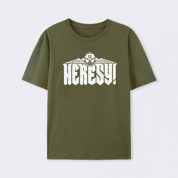 Heresy! T-Shirt