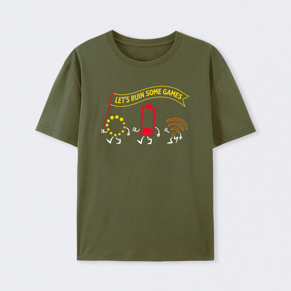 Let's Ruin Some Games T-Shirt