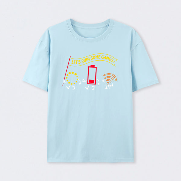 Let's Ruin Some Games T-Shirt