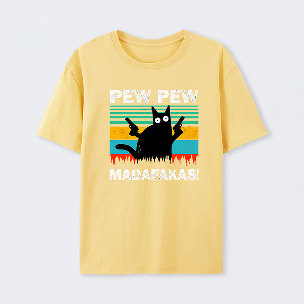 Pew Pew Madafakas T-Shirt