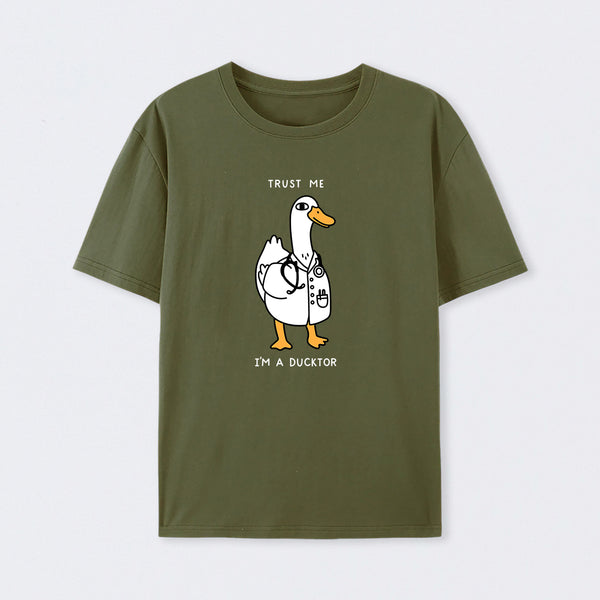 Trust Me I'm a Ducktor T-Shirt