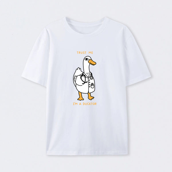 Trust Me I'm a Ducktor T-Shirt