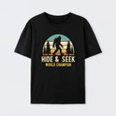 Bigfoot - Hide And Seek World Champion T-Shirt