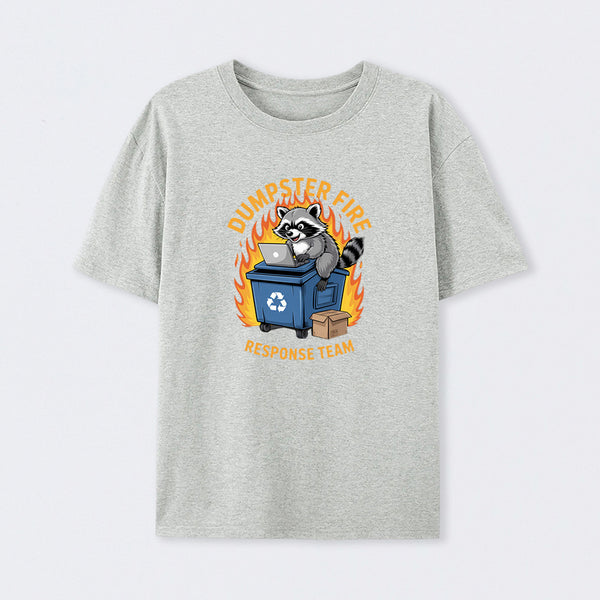 Dumpster Fire Response Team Leader Work T-Shirt
