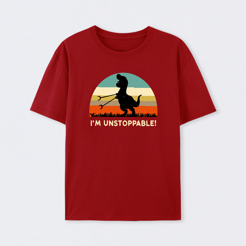 I'm Unstoppable T-Rex T-Shirt