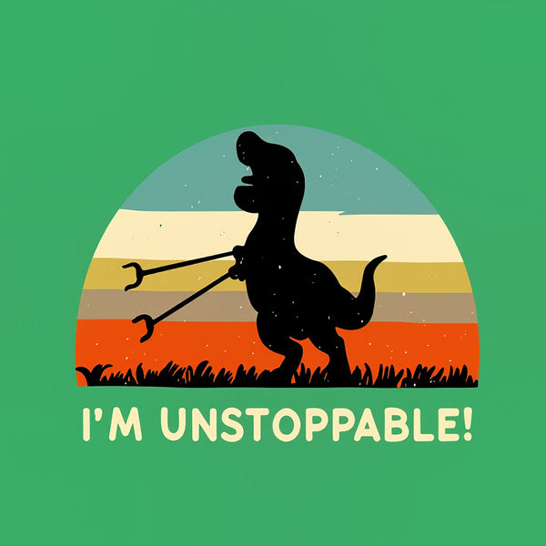 I'm Unstoppable T-Rex T-Shirt