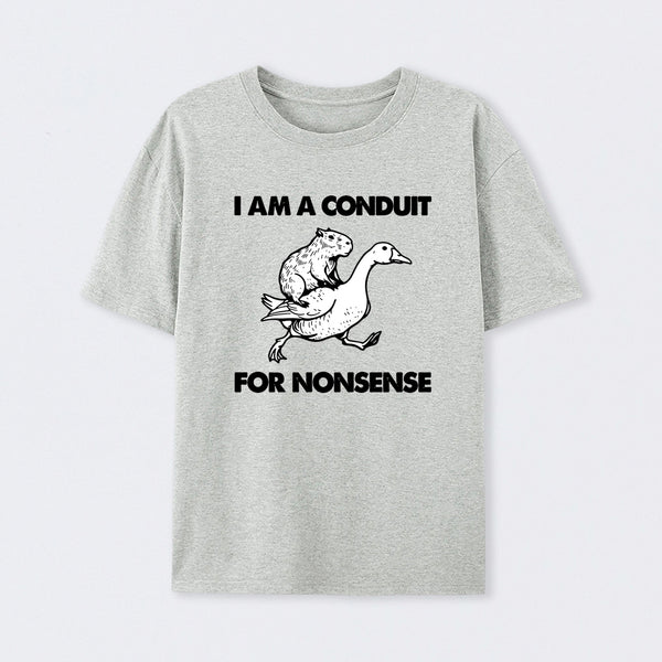 For Nonsense T-Shirt