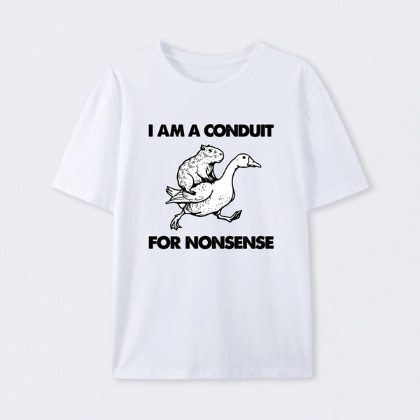 For Nonsense T-Shirt