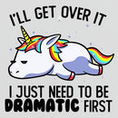 I Just Need To Be Dramatic Funny T-Shirt