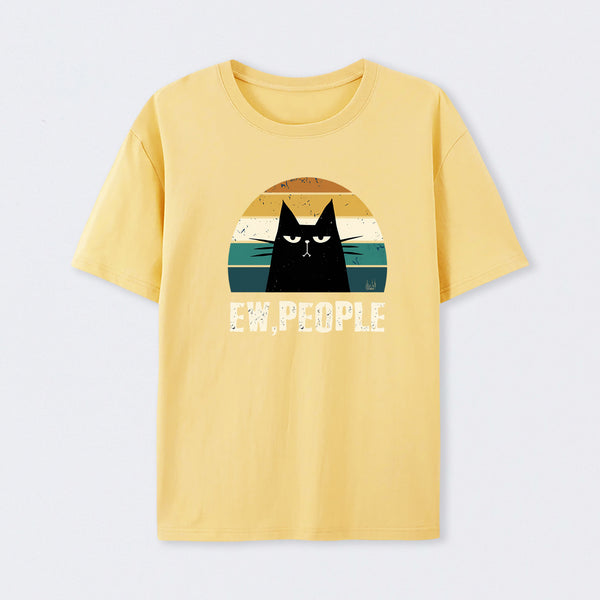 Ew People Funny Cat T-Shirt