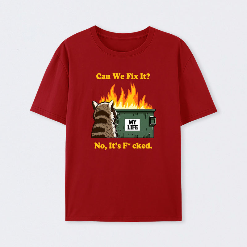 Can We Fix It T-Shirt