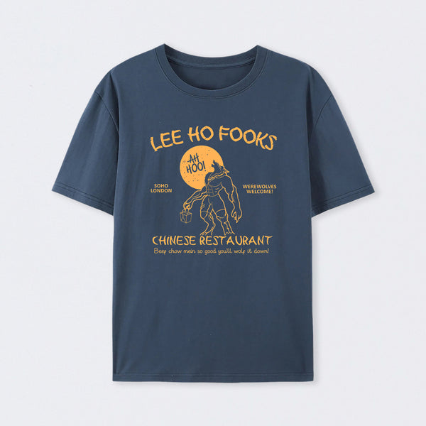 Lee Ho Fooks Chinese Restaurant T-Shirt