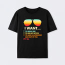 Funny Music lover Gift I Want It All T-Shirt