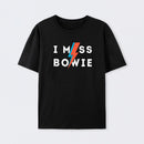 I Miss Bowie T-Shirt