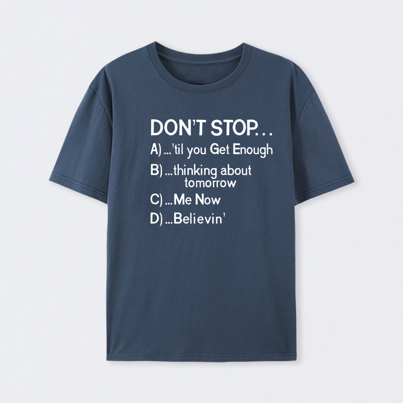 Don't Stop 80s Songs Multiple Choice T-Shirt