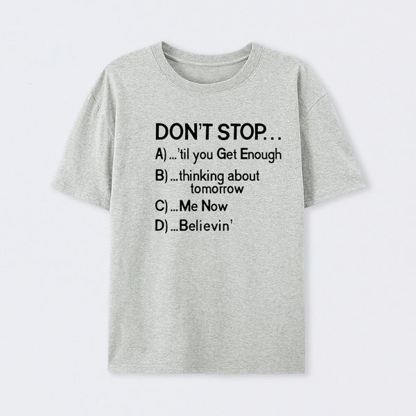 Don't Stop 80s Songs Multiple Choice T-Shirt