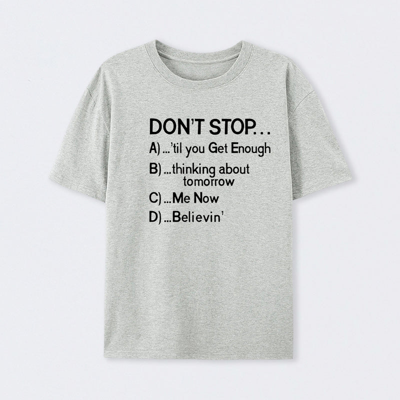 Don't Stop 80s Songs Multiple Choice T-Shirt