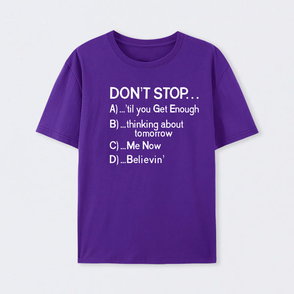 Don't Stop 80s Songs Multiple Choice T-Shirt